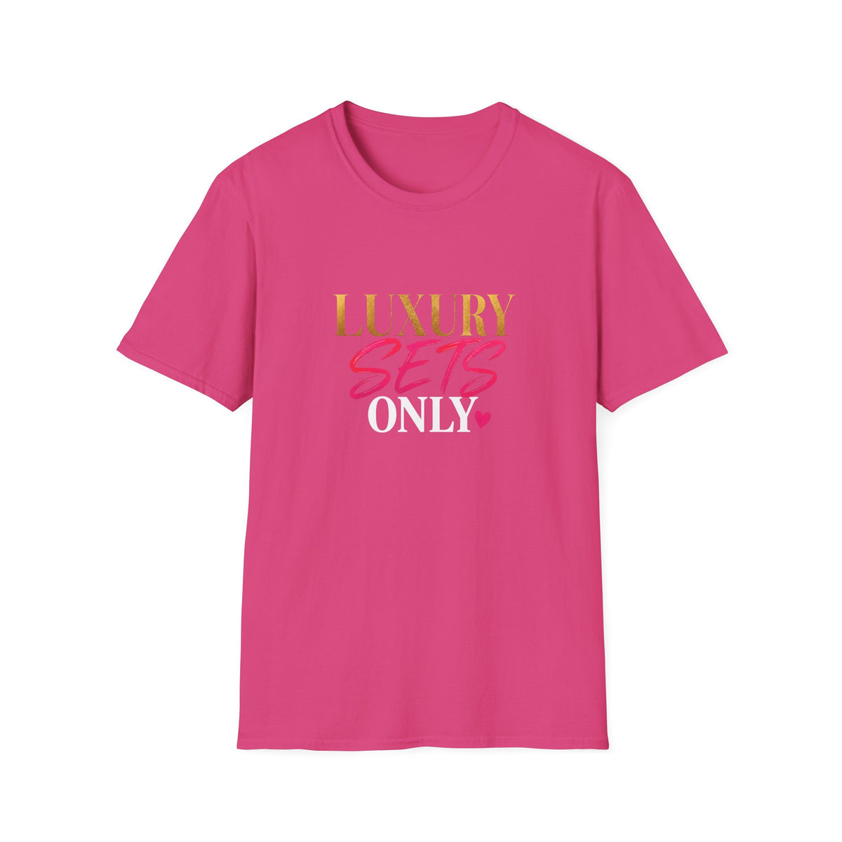 Luxury Sets Only Tee