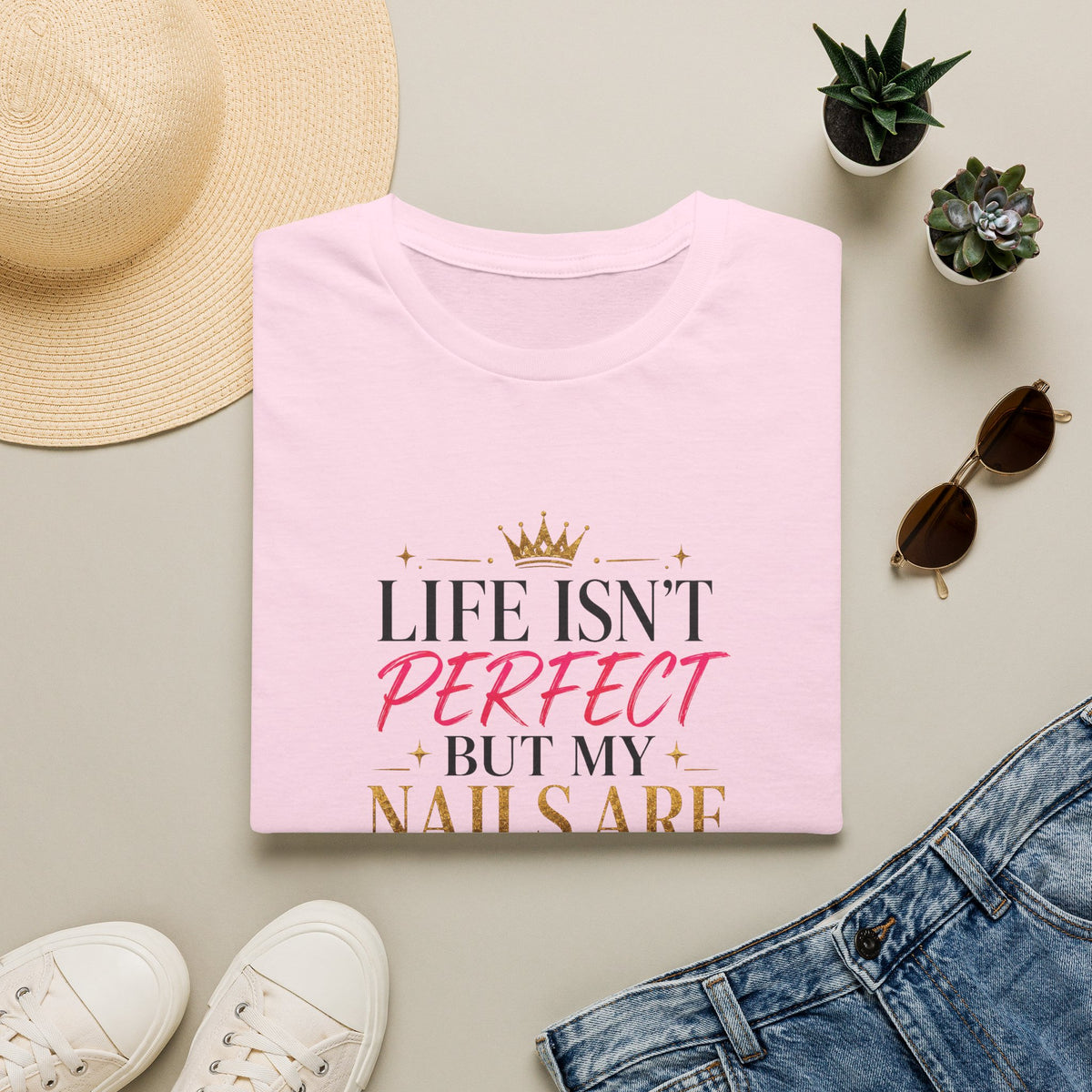 "Life Isn't Perfect But My Nails Are" Tee