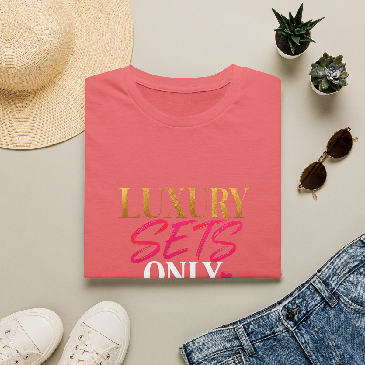 Luxury Sets Only Tee