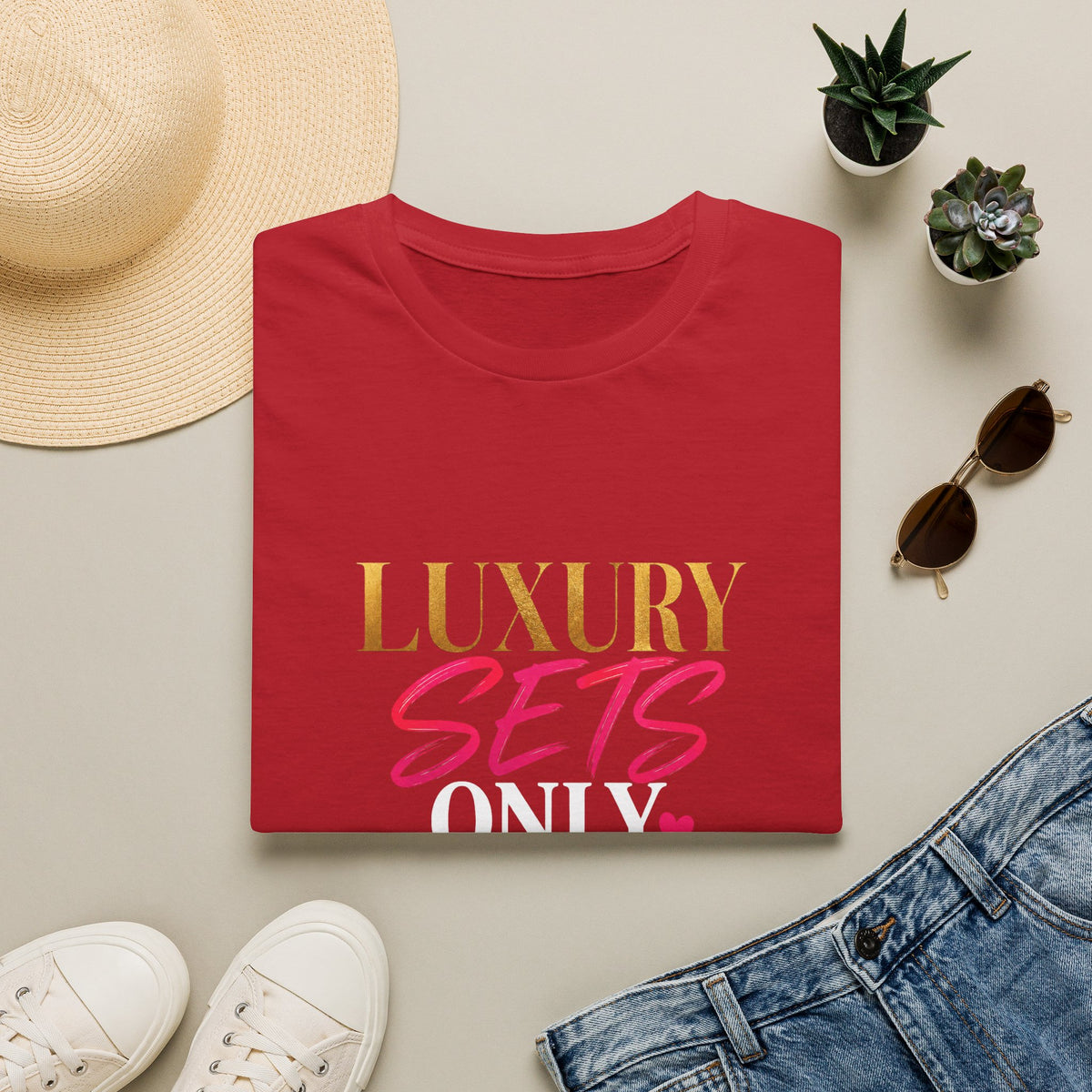 Luxury Sets Only Tee