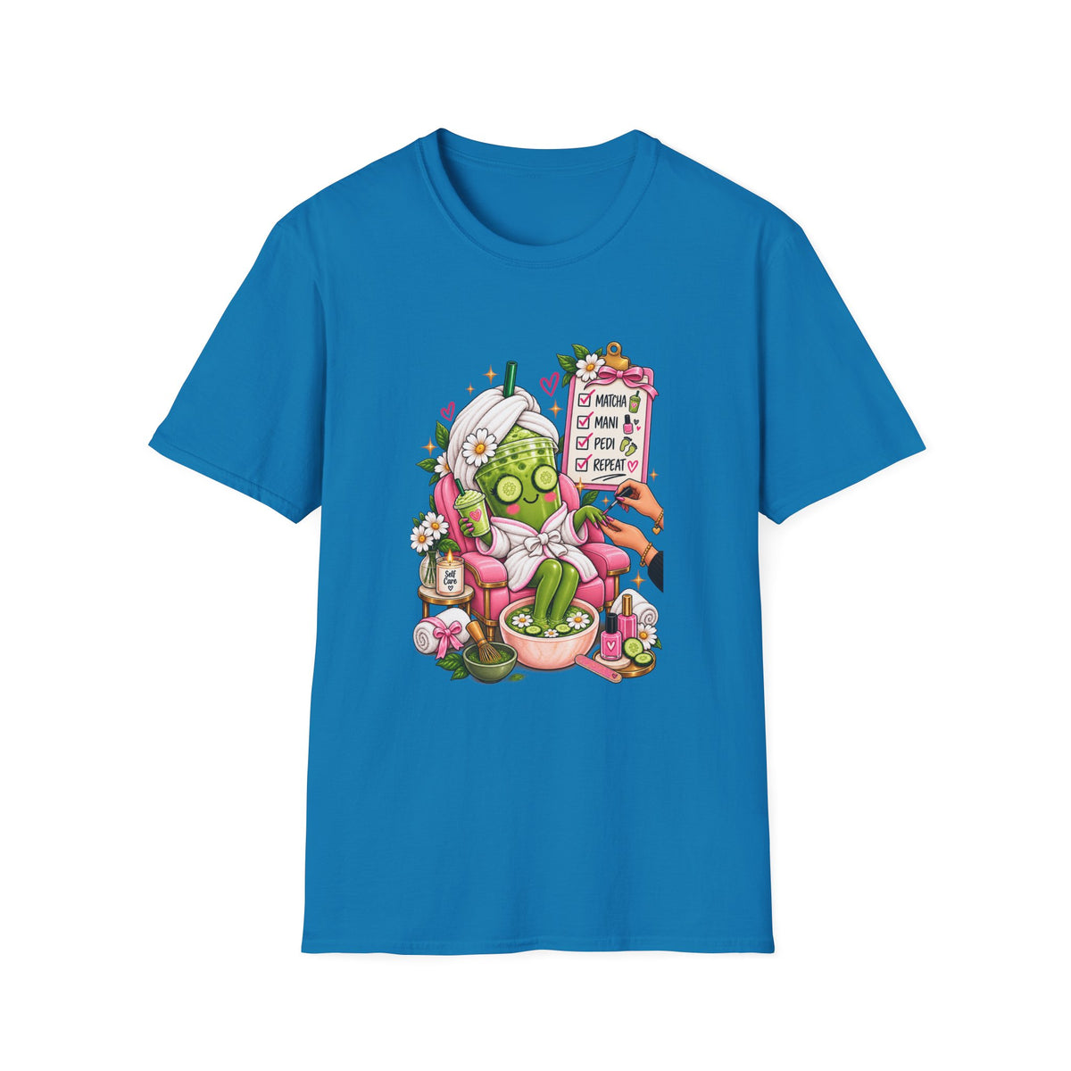 "Matcha, Mani, Pedi, Repeat" Relaxing Self-Care Tee