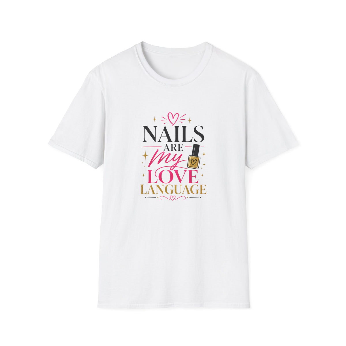 Nails Are My Love Language Tee
