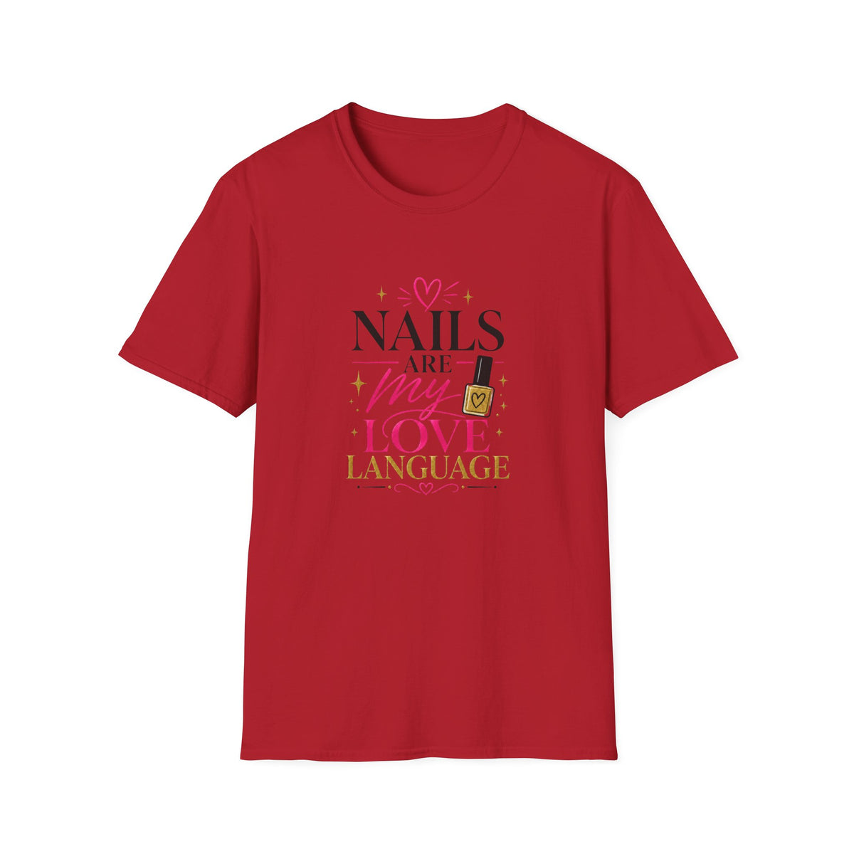 Nails Are My Love Language Tee