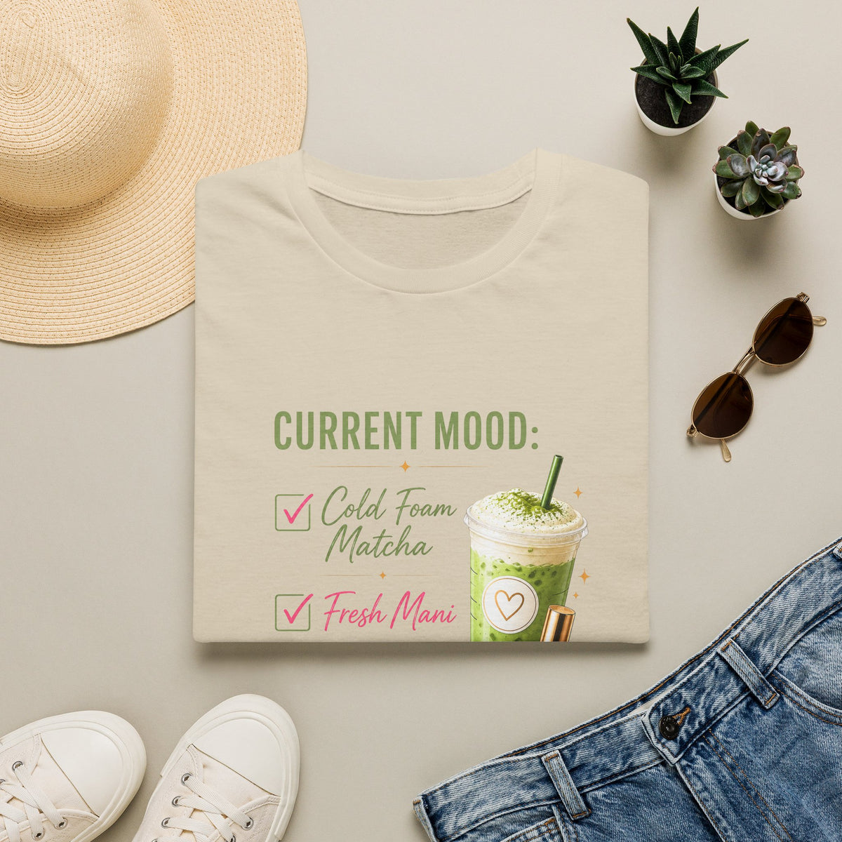 "Current Mood: Cold Foam Matcha + Fresh Mani" 2 Tee