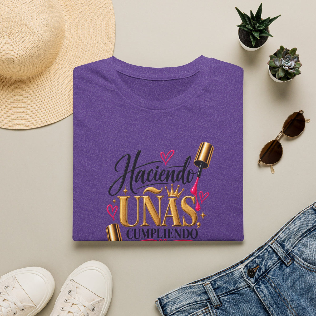 “Haciendo Uñas, Cumpliendo Sueños” Tee