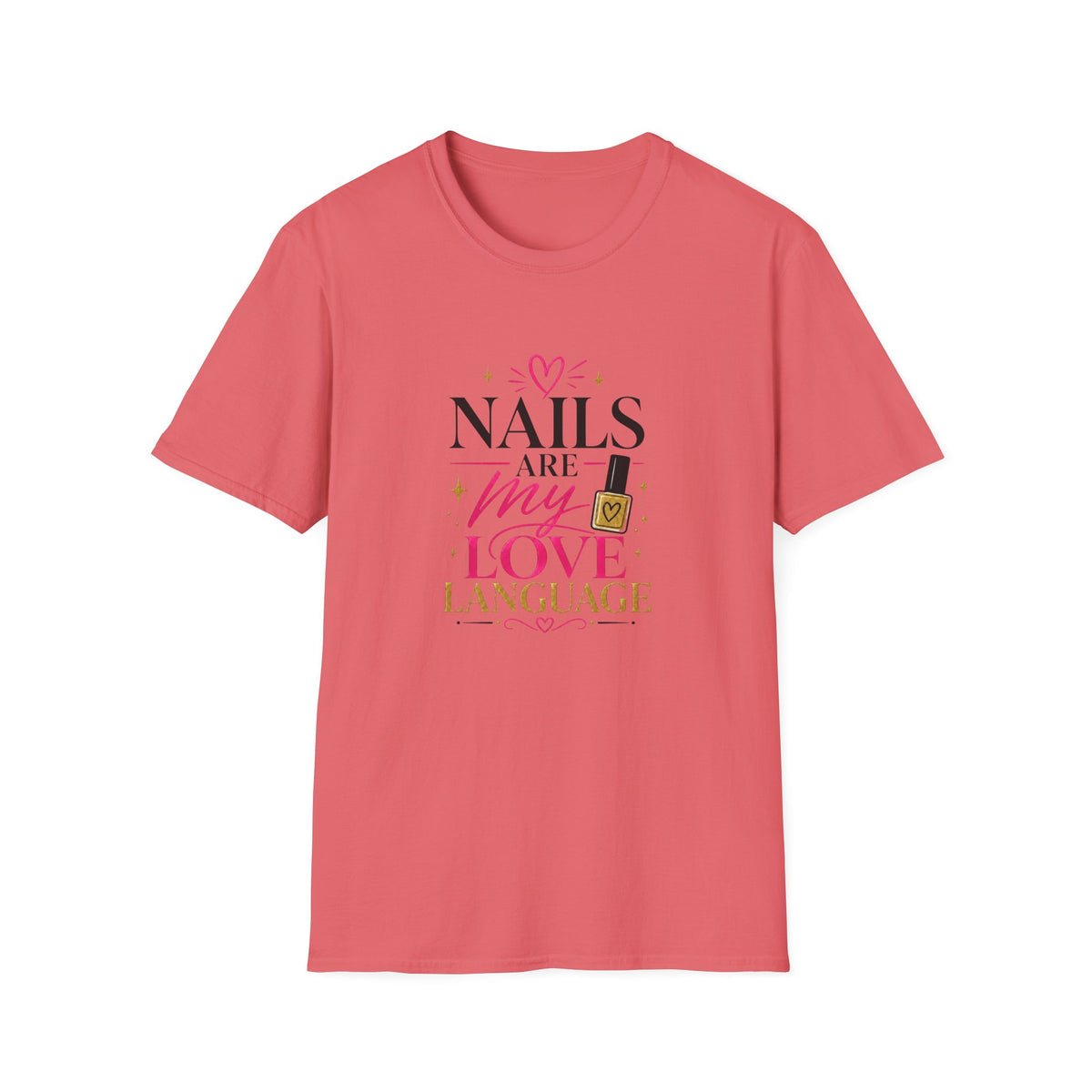 Nails Are My Love Language Tee