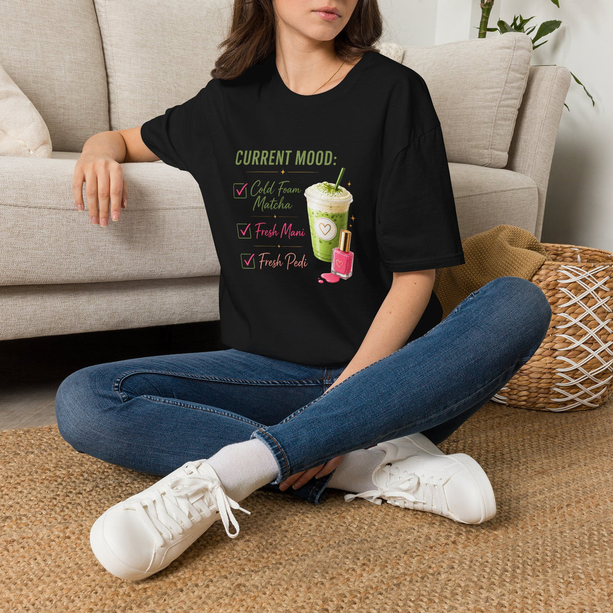 "Current Mood: Cold Foam Matcha + Fresh Mani" 2 Tee