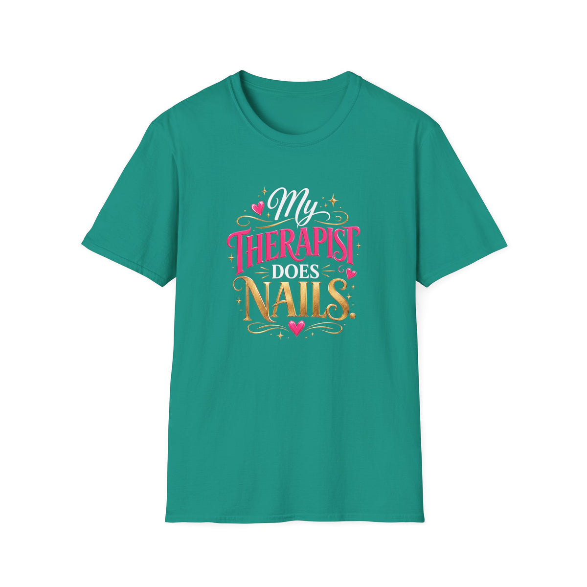 “My Therapist Does Nails” Tee