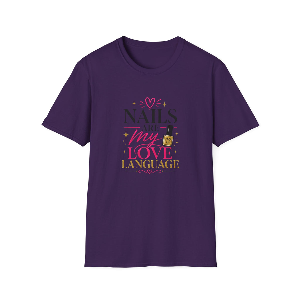 Nails Are My Love Language Tee
