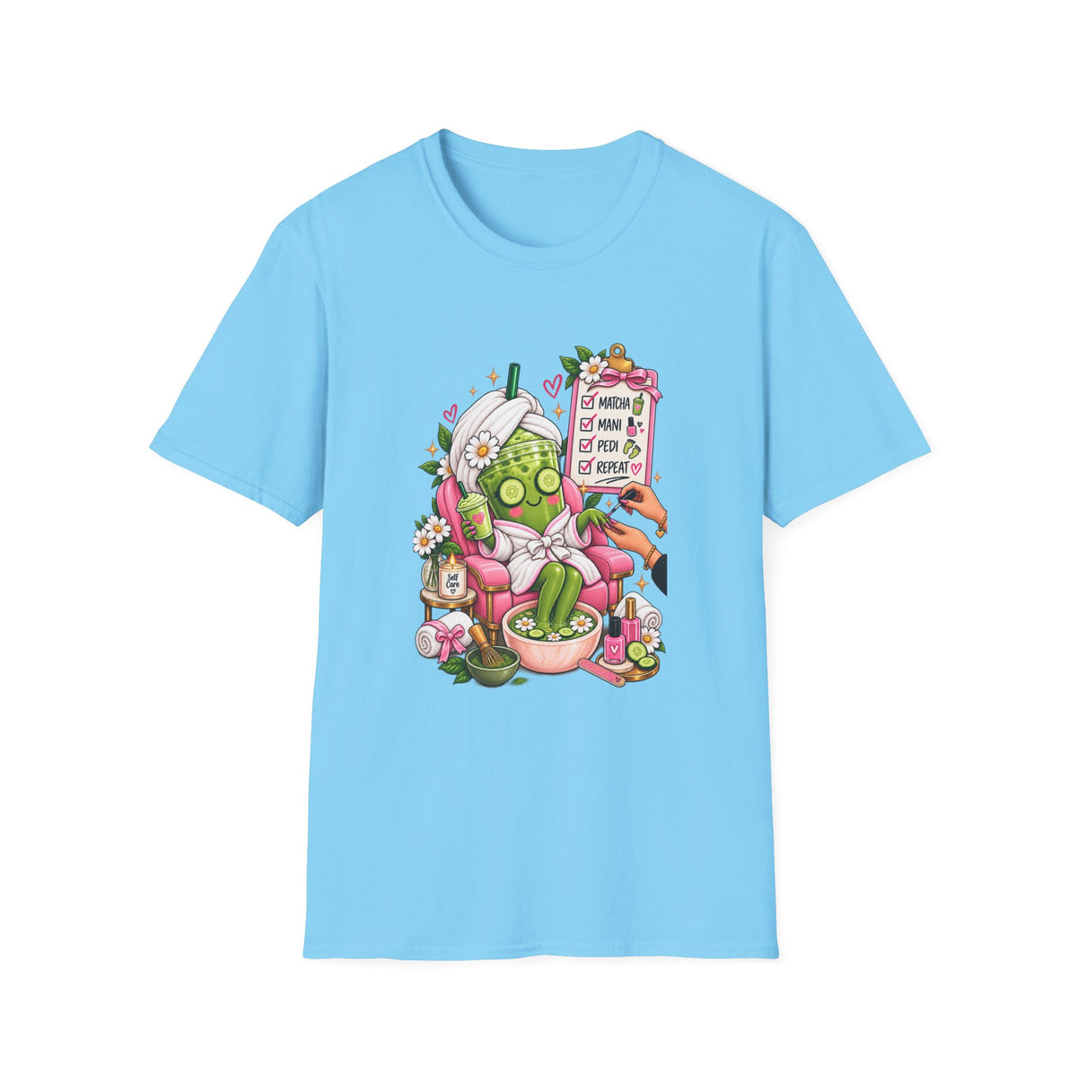 "Matcha, Mani, Pedi, Repeat" Relaxing Self-Care Tee