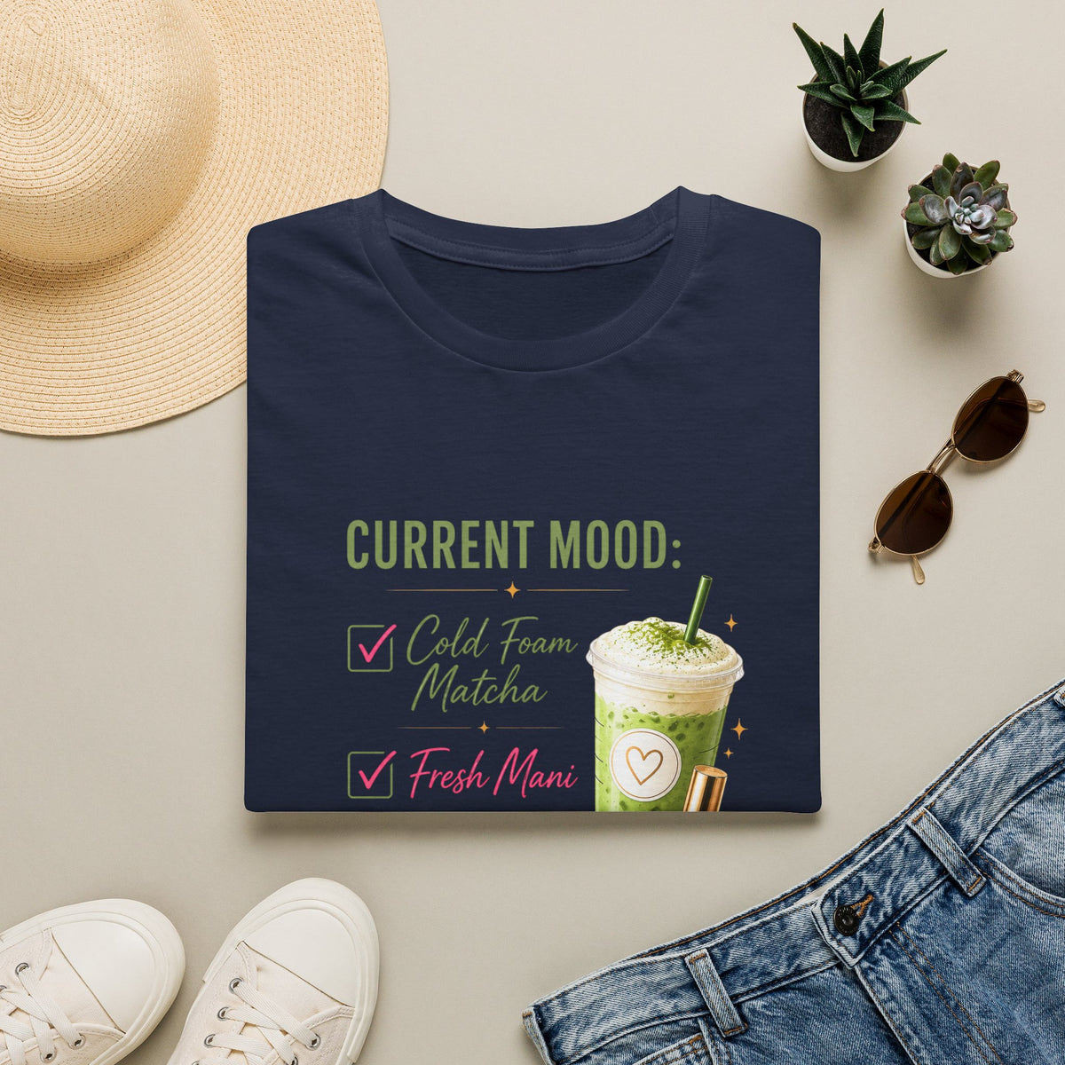 "Current Mood: Cold Foam Matcha + Fresh Mani" 2 Tee