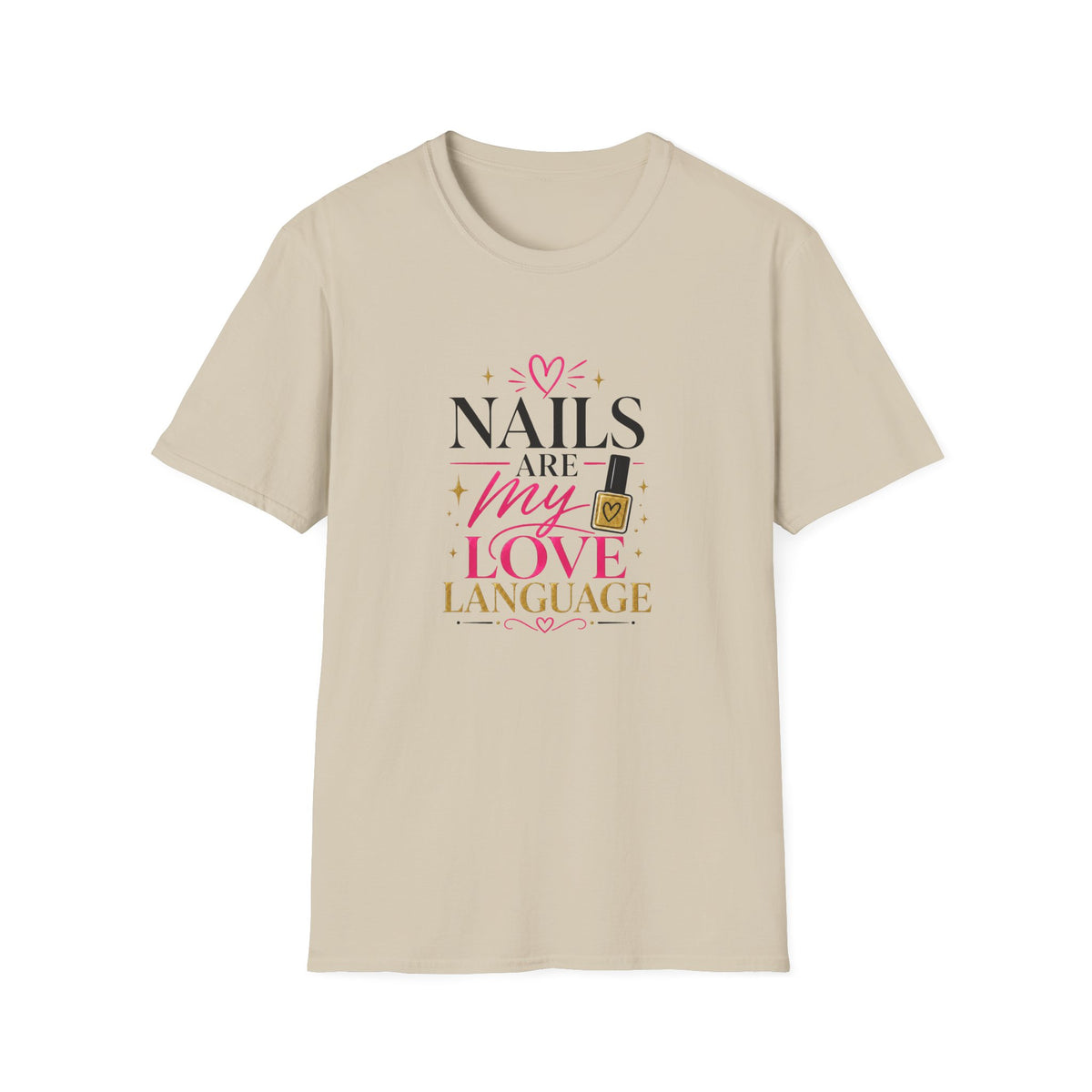Nails Are My Love Language Tee