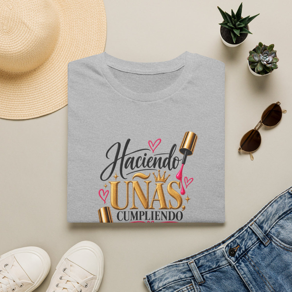 “Haciendo Uñas, Cumpliendo Sueños” Tee