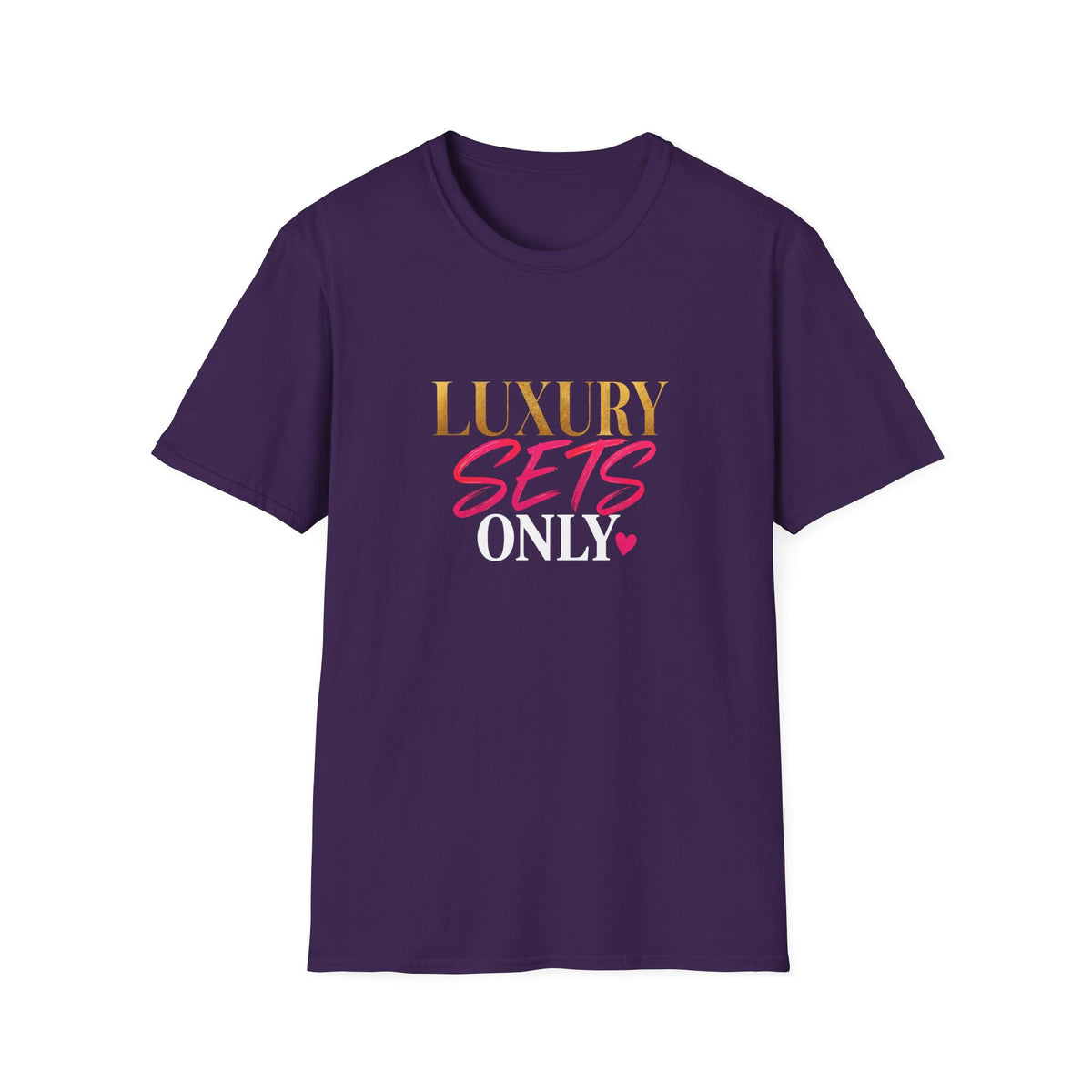 Luxury Sets Only Tee
