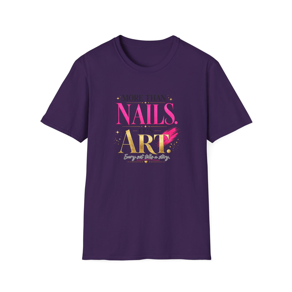 "More Than Nails, It's Art" Tee