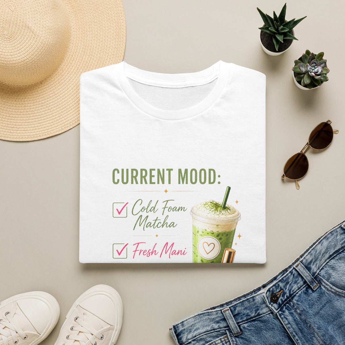 "Current Mood: Cold Foam Matcha + Fresh Mani" 2 Tee