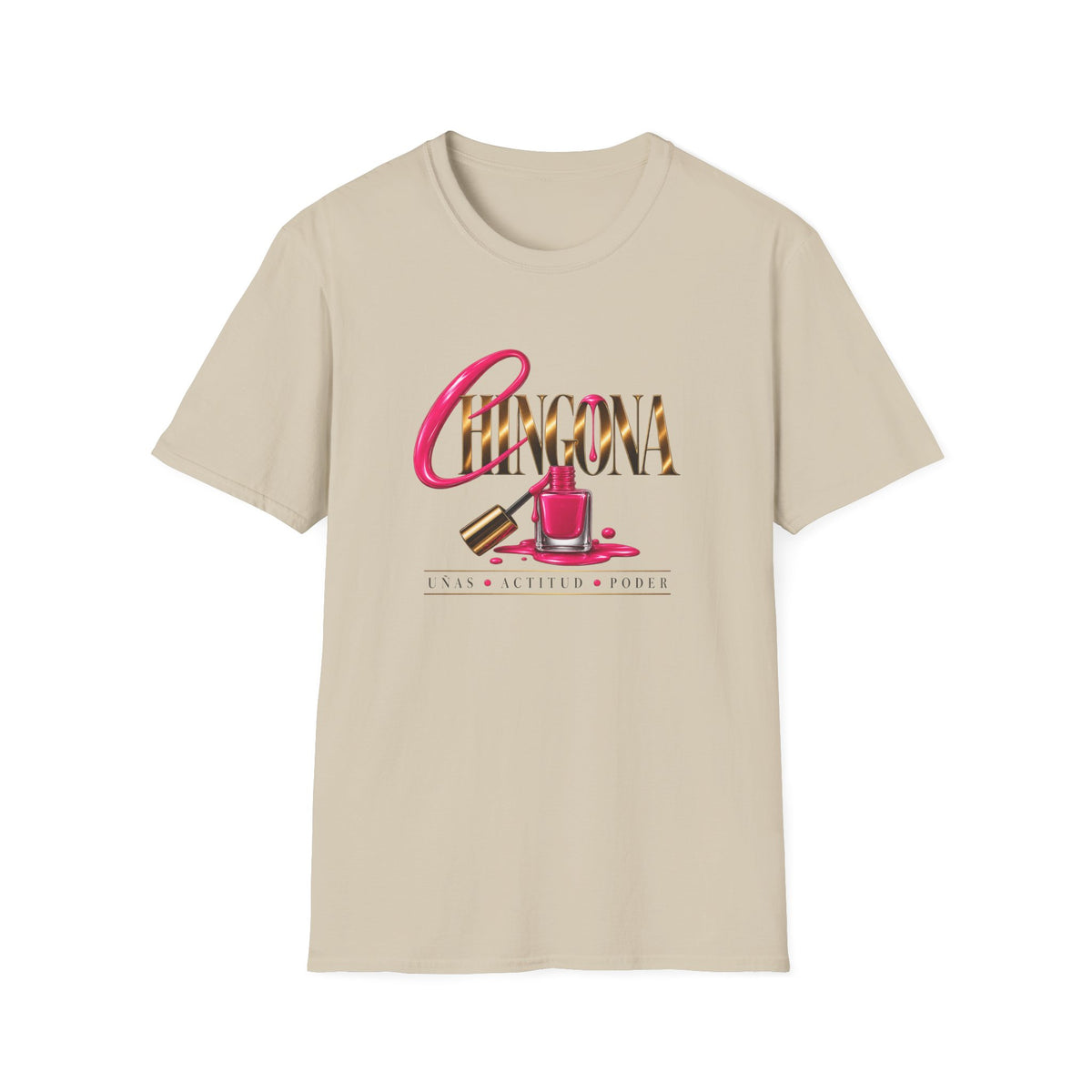 Chingona Uñas Actitud Poder Tee