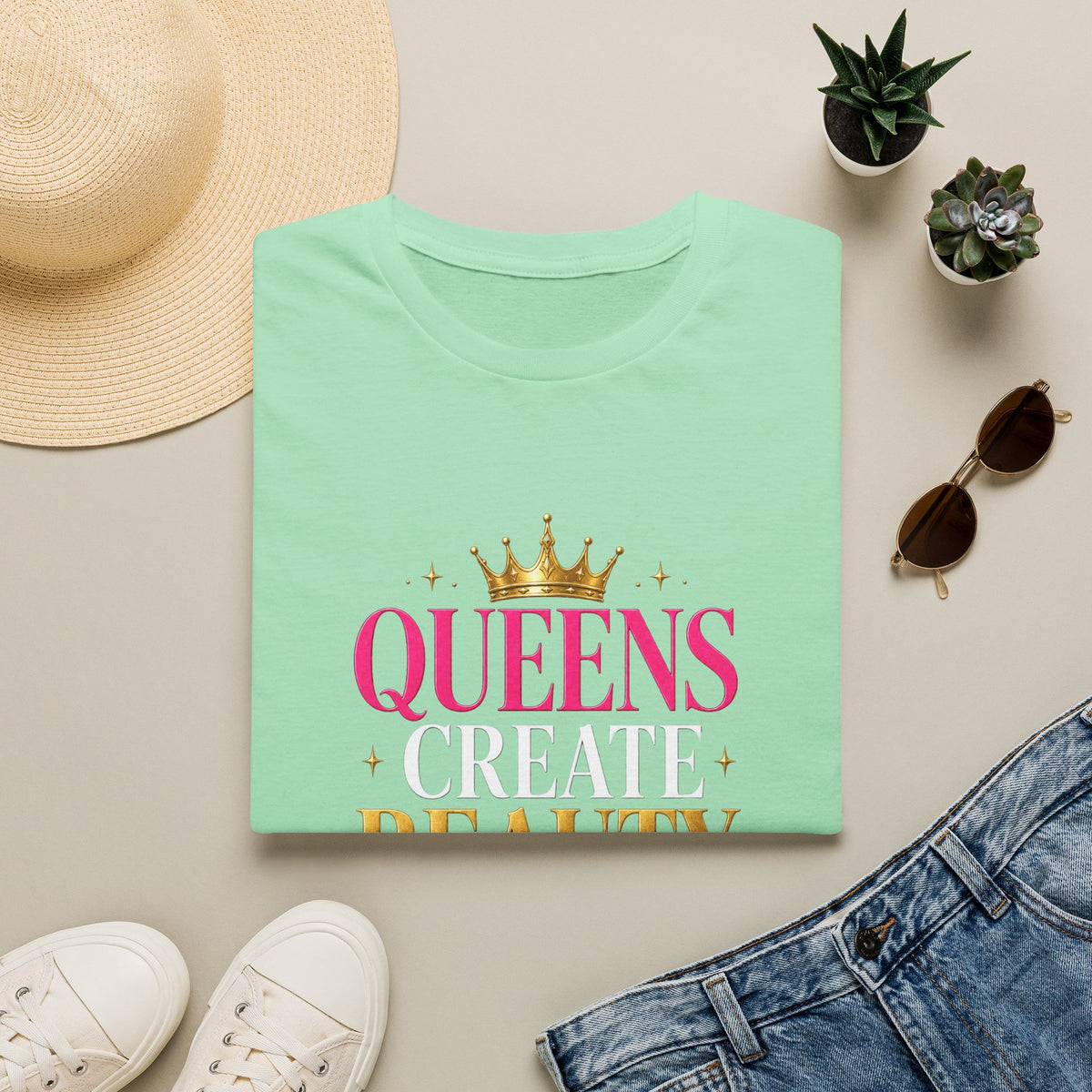 "Queens Create Beauty" Tee