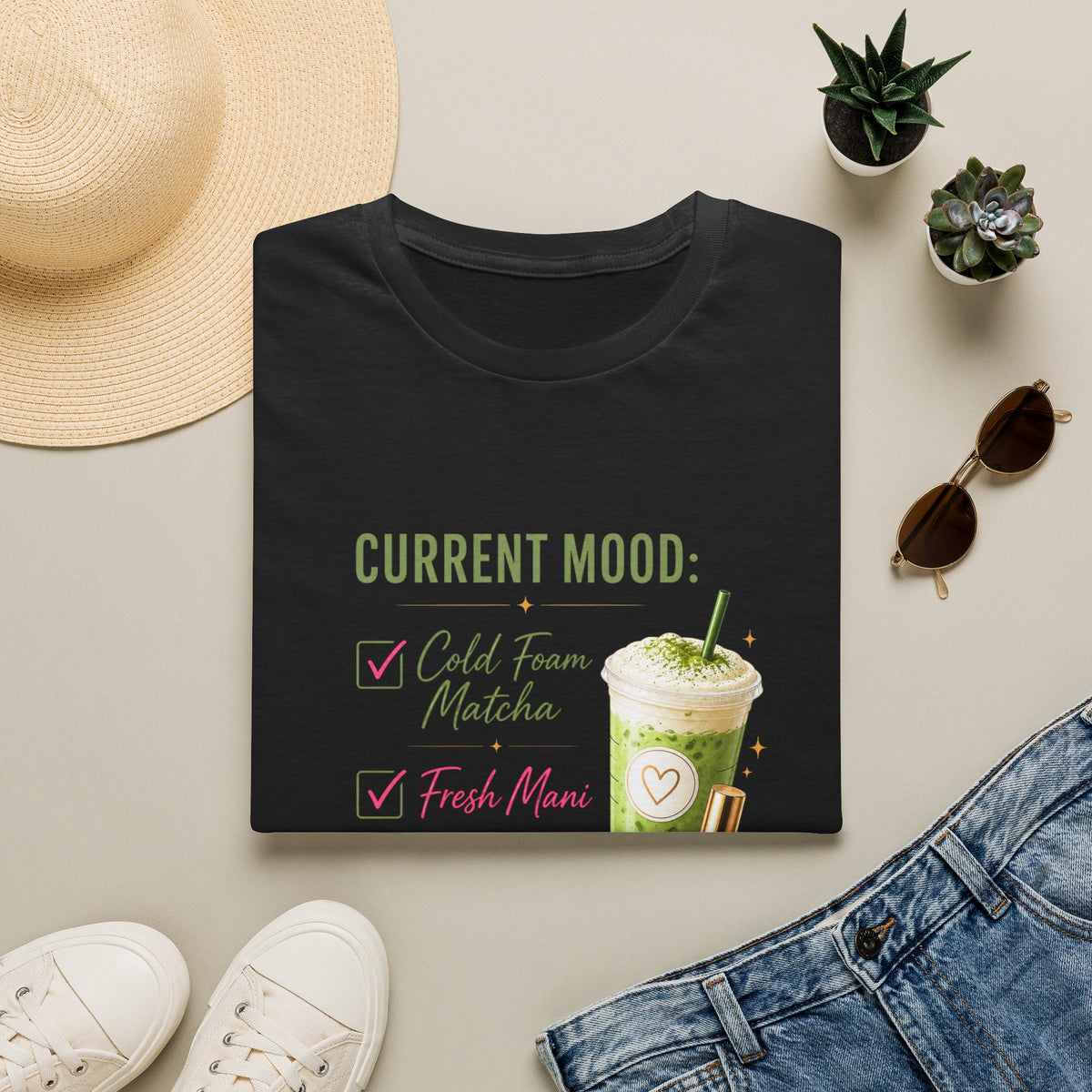 "Current Mood: Cold Foam Matcha + Fresh Mani" 2 Tee