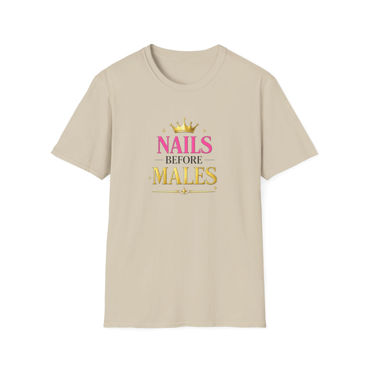 Nails Before Males Tee