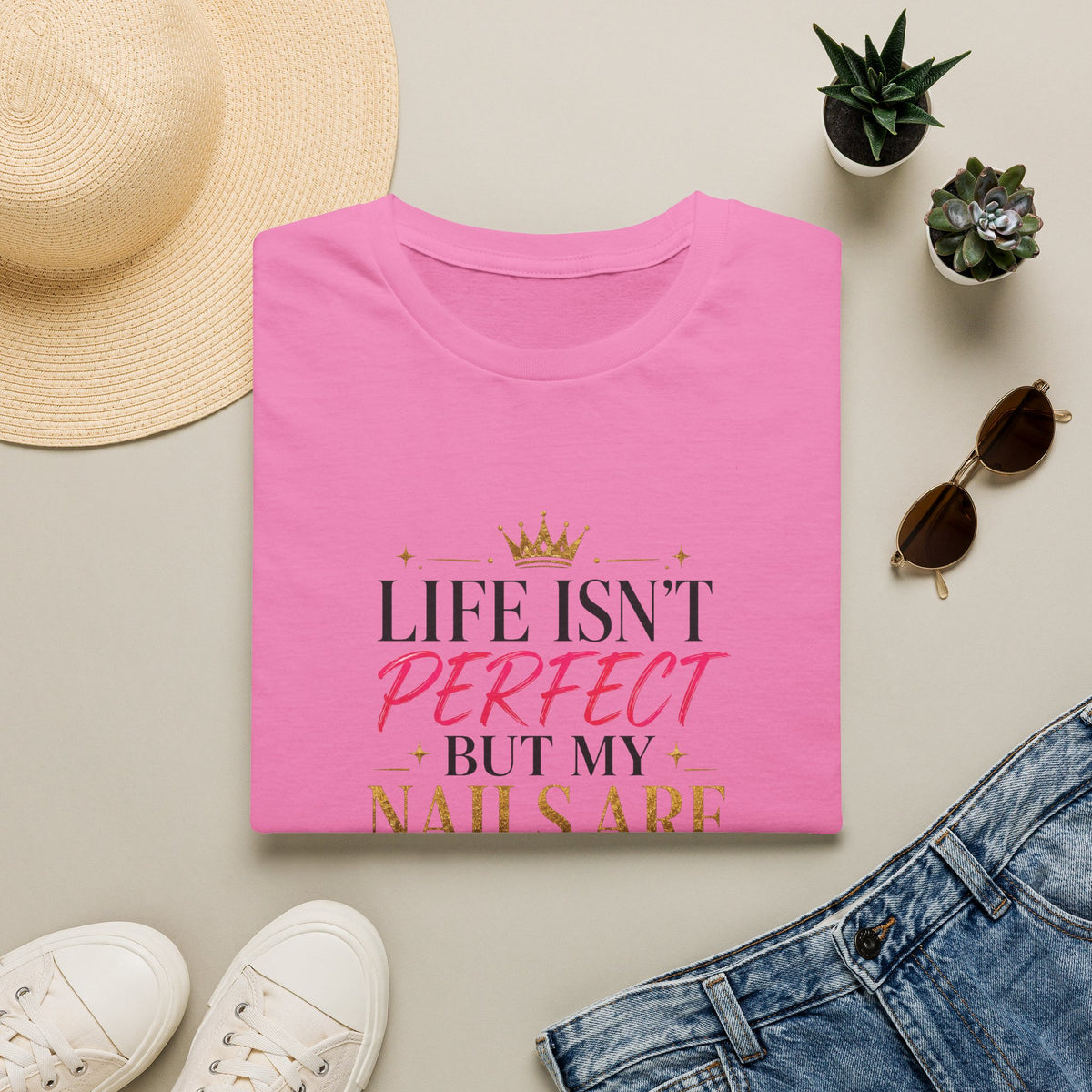 "Life Isn't Perfect But My Nails Are" Tee