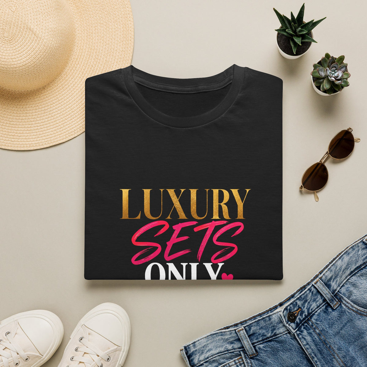 Luxury Sets Only Tee