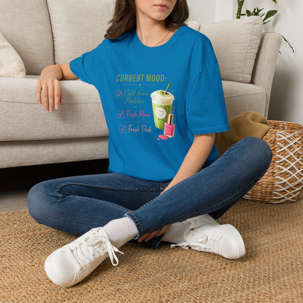 "Current Mood: Cold Foam Matcha + Fresh Mani" 2 Tee