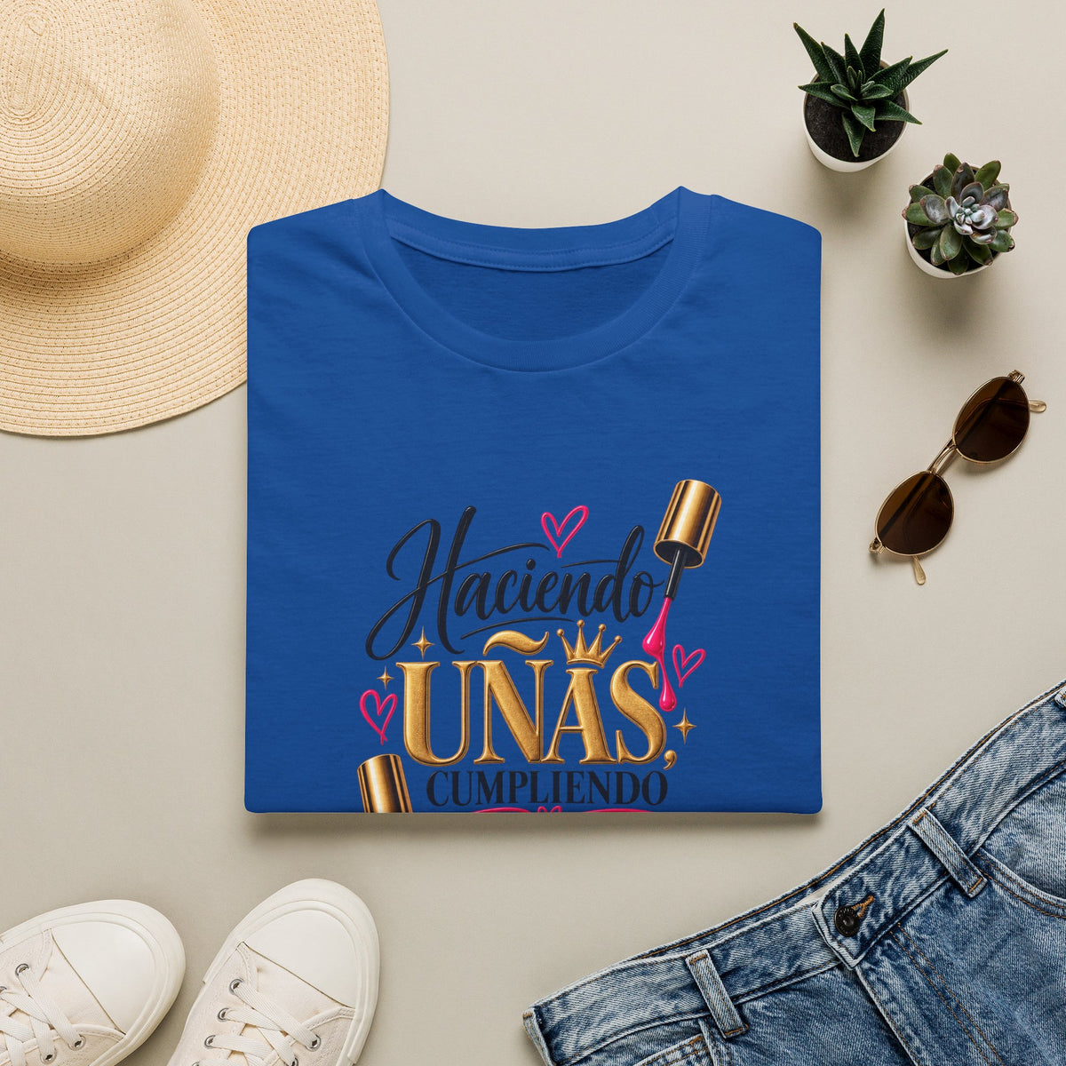 “Haciendo Uñas, Cumpliendo Sueños” Tee