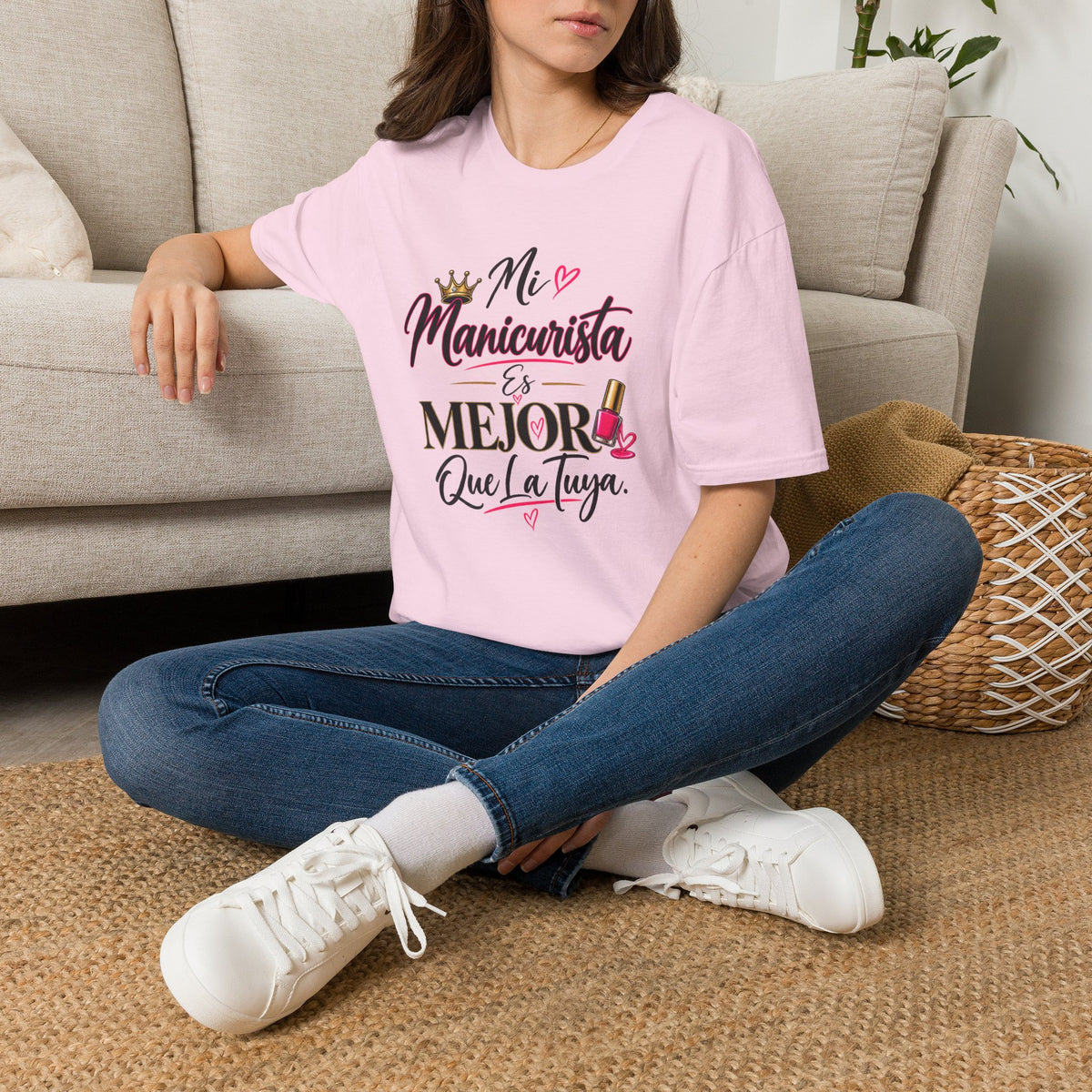 "Mi Manicurista Es Mejor Que La Tuya"Tee