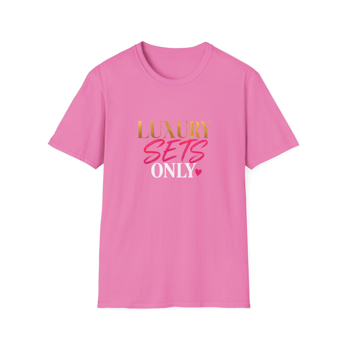 Luxury Sets Only Tee